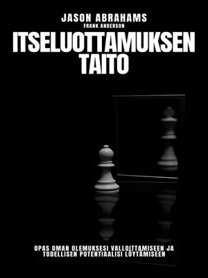 cover image of Itseluottamuksen Taito